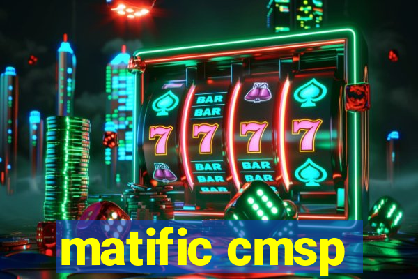 matific cmsp